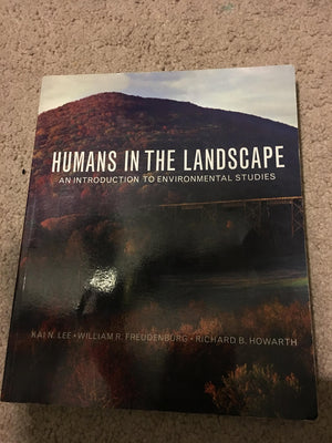 Humans in the Landscape: An Introduction to Environmental Studies,Used