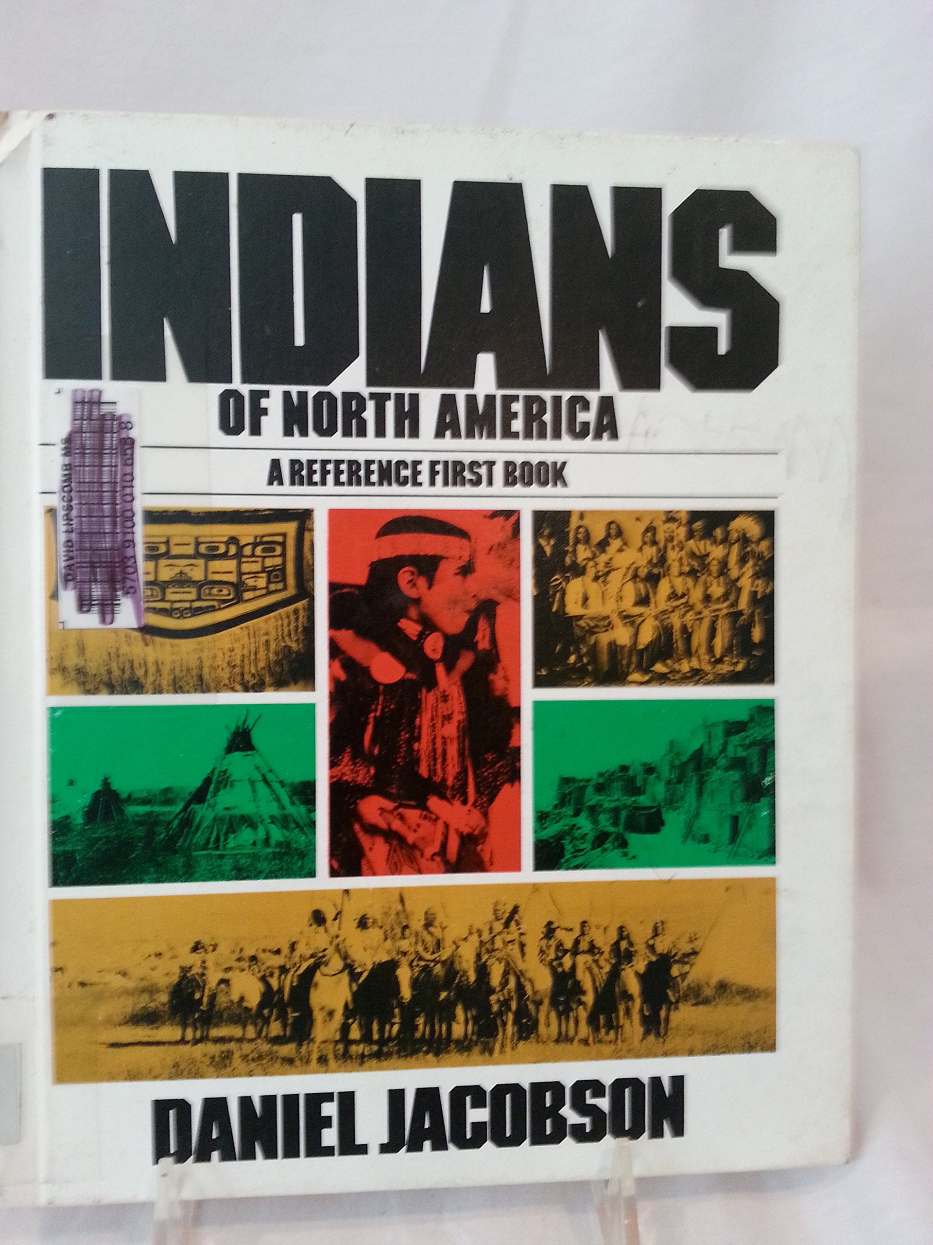 Indians of North America (Reference First Book),Used