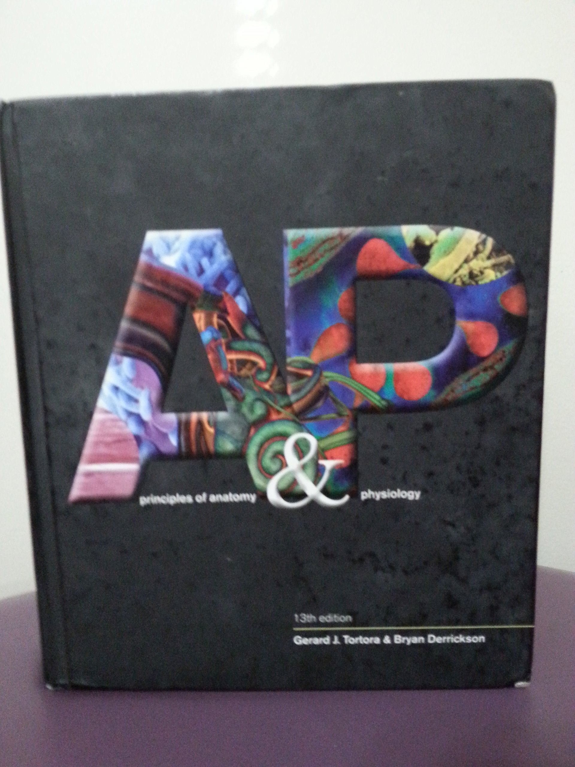 Principles Of Anatomy & Physiology