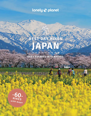 Lonely Planet Best Day Hikes Japan (Hiking Guide),New
