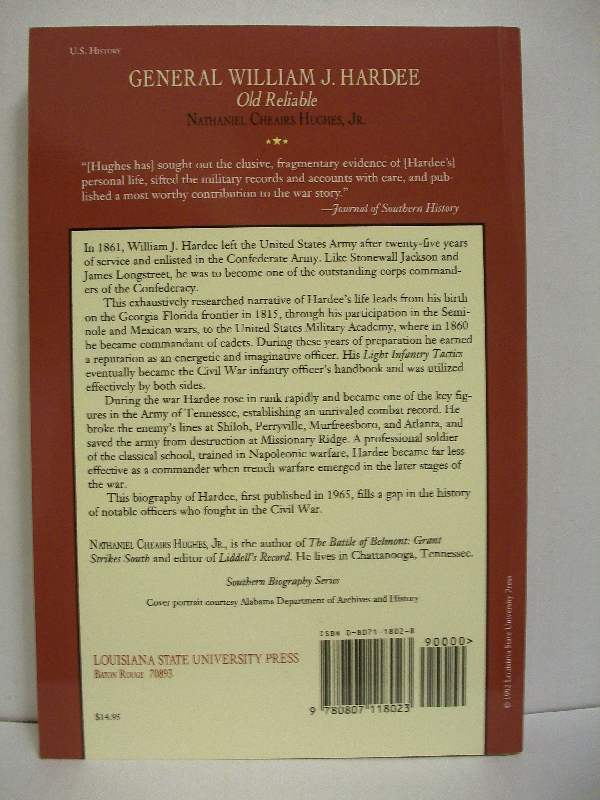 General William J. Hardee: Old Reliable (Southern Biography Series),Used
