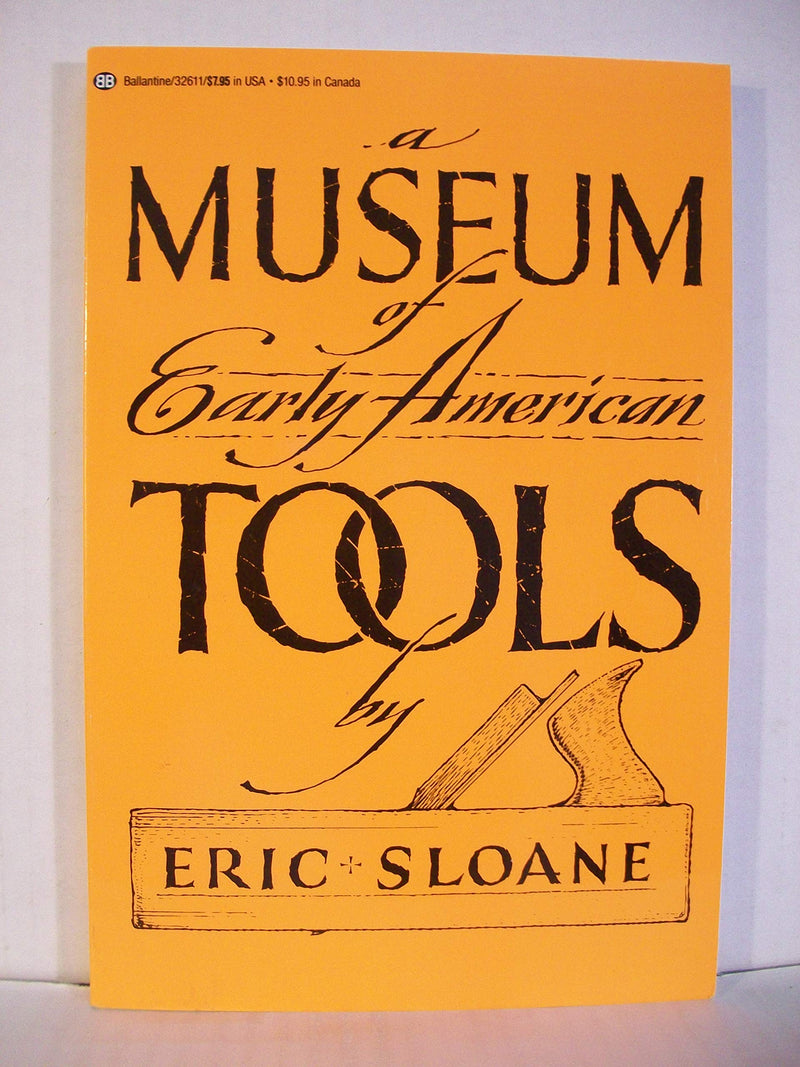 Museum Of Early American Tools-used