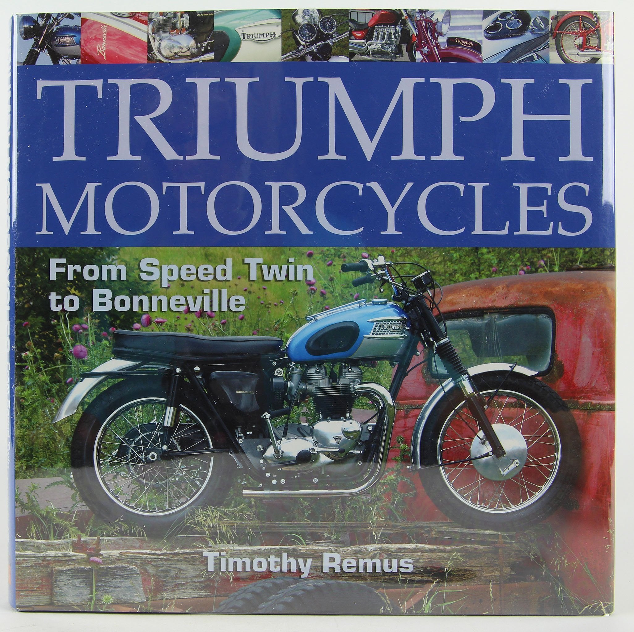 Triumph Motorcycles: From SpeedTwin to Bonneville,Used