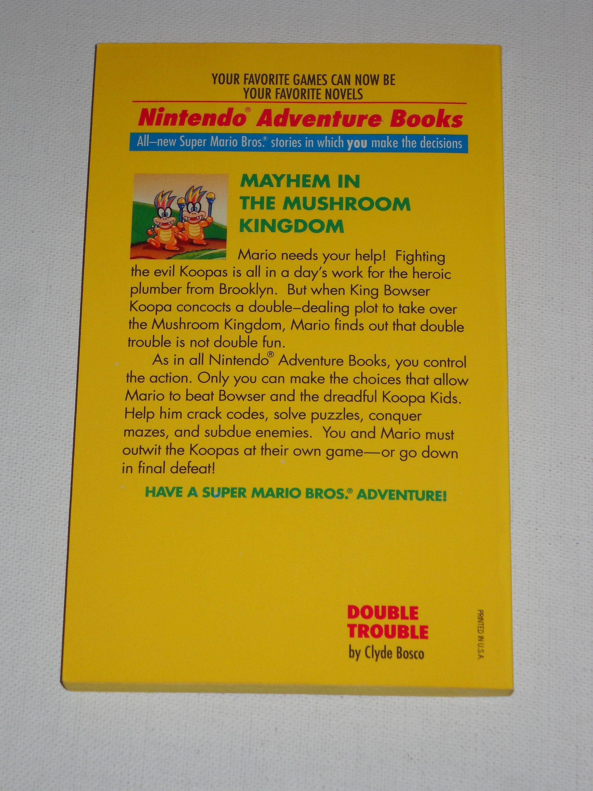 Super Mario Bros: Double Trouble (Nintendo Adventure Books, No. 1),Used