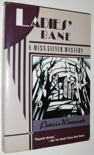 Ladies Bane (A Miss Silver Mystery),New