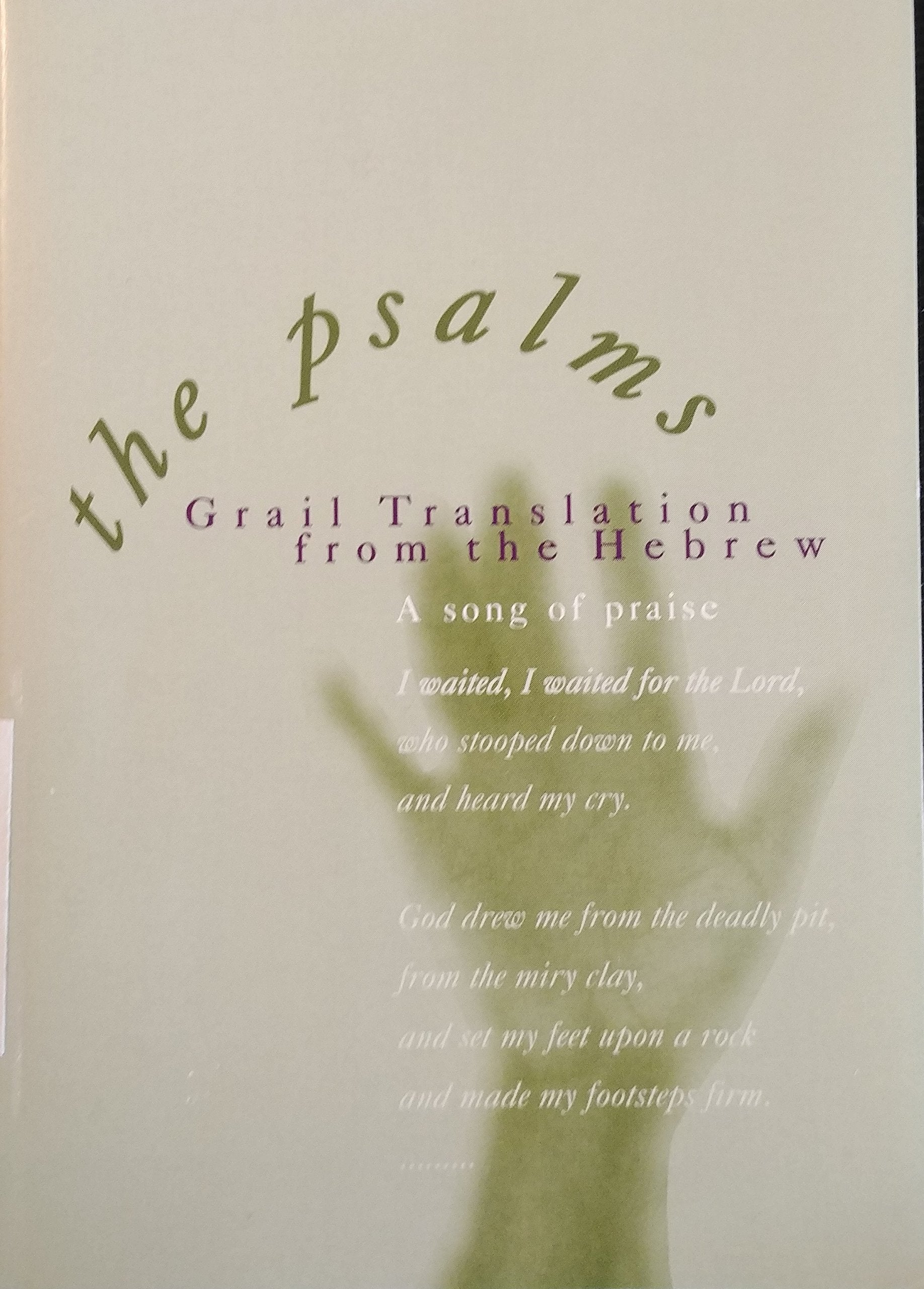 The Psalms  Grail Translation From the Hebrew,Used