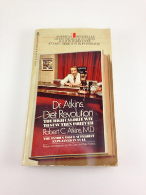 Dr. Atkins Diet Revolution: The High Calorie Way to Stay Thin Forever,Used