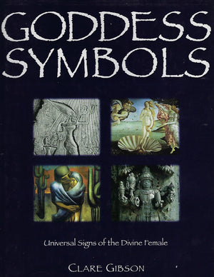 Goddess Symbols: Universal Signs Of The Divine Female-new