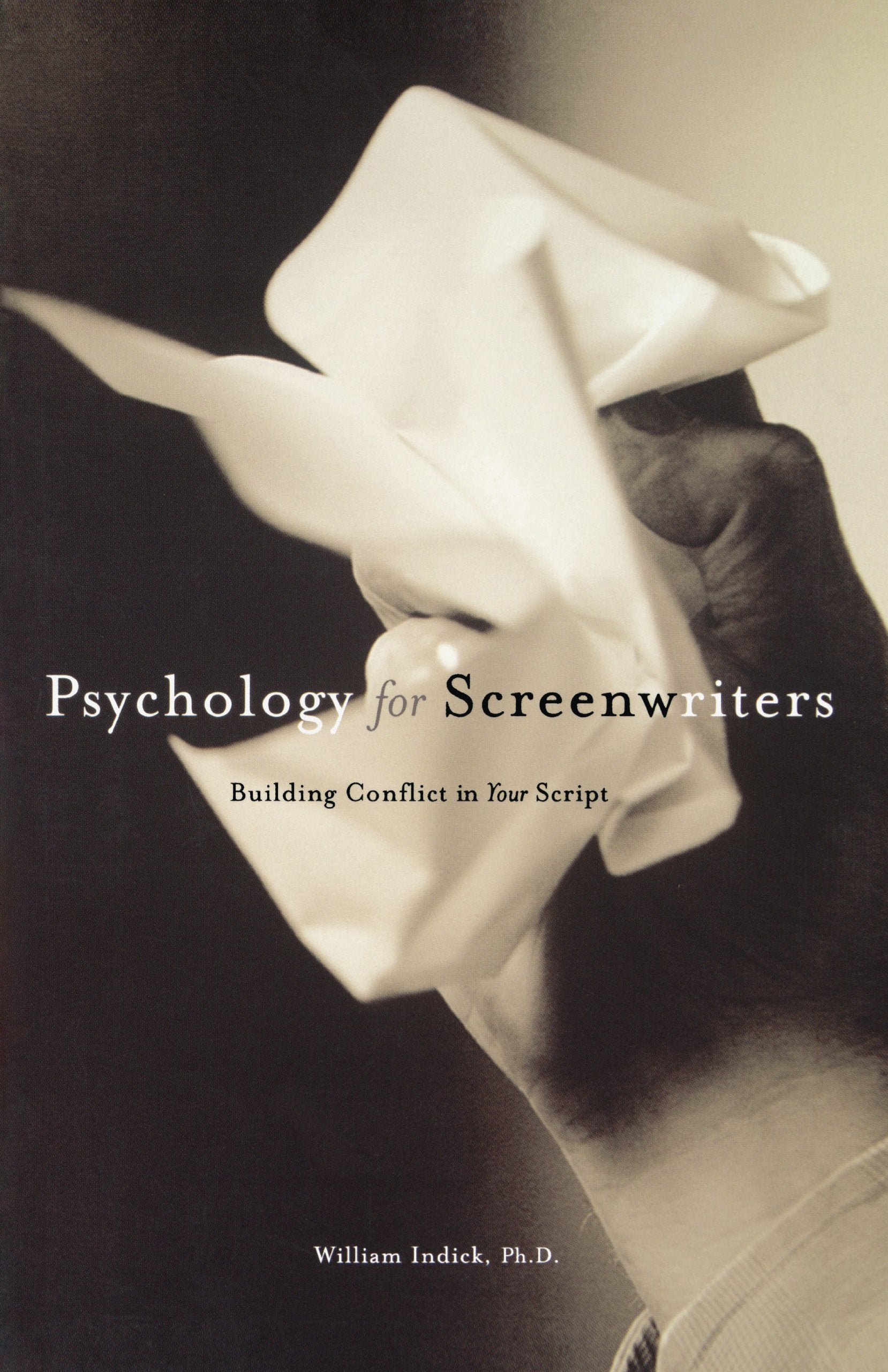 Psychology for Screenwriters,New