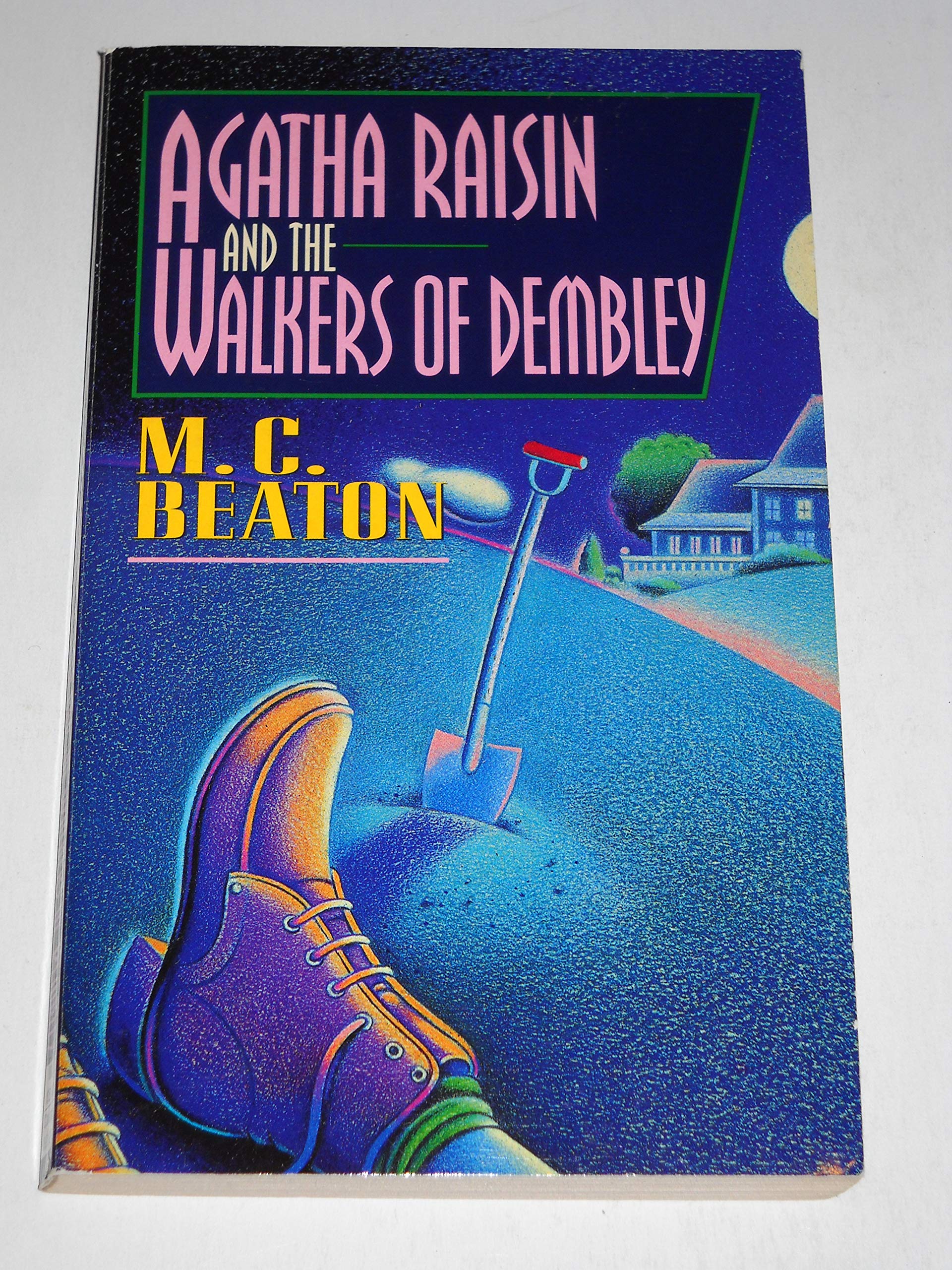 Agatha Raisin and the Walkers of Dembley (Agatha Raisin Mysteries, No. 4),Used