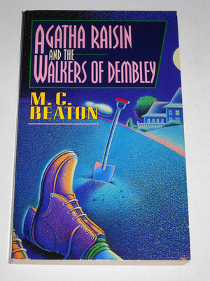 Agatha Raisin and the Walkers of Dembley (Agatha Raisin Mysteries, No. 4),Used