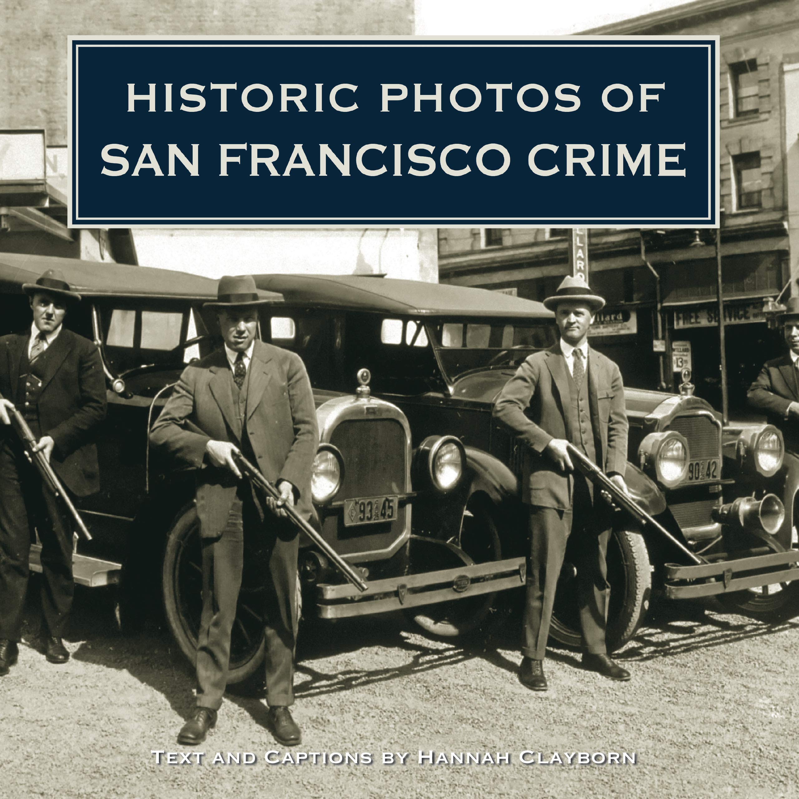 Historic Photos of San Francisco Crime,Used