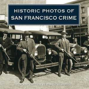 Historic Photos of San Francisco Crime,Used