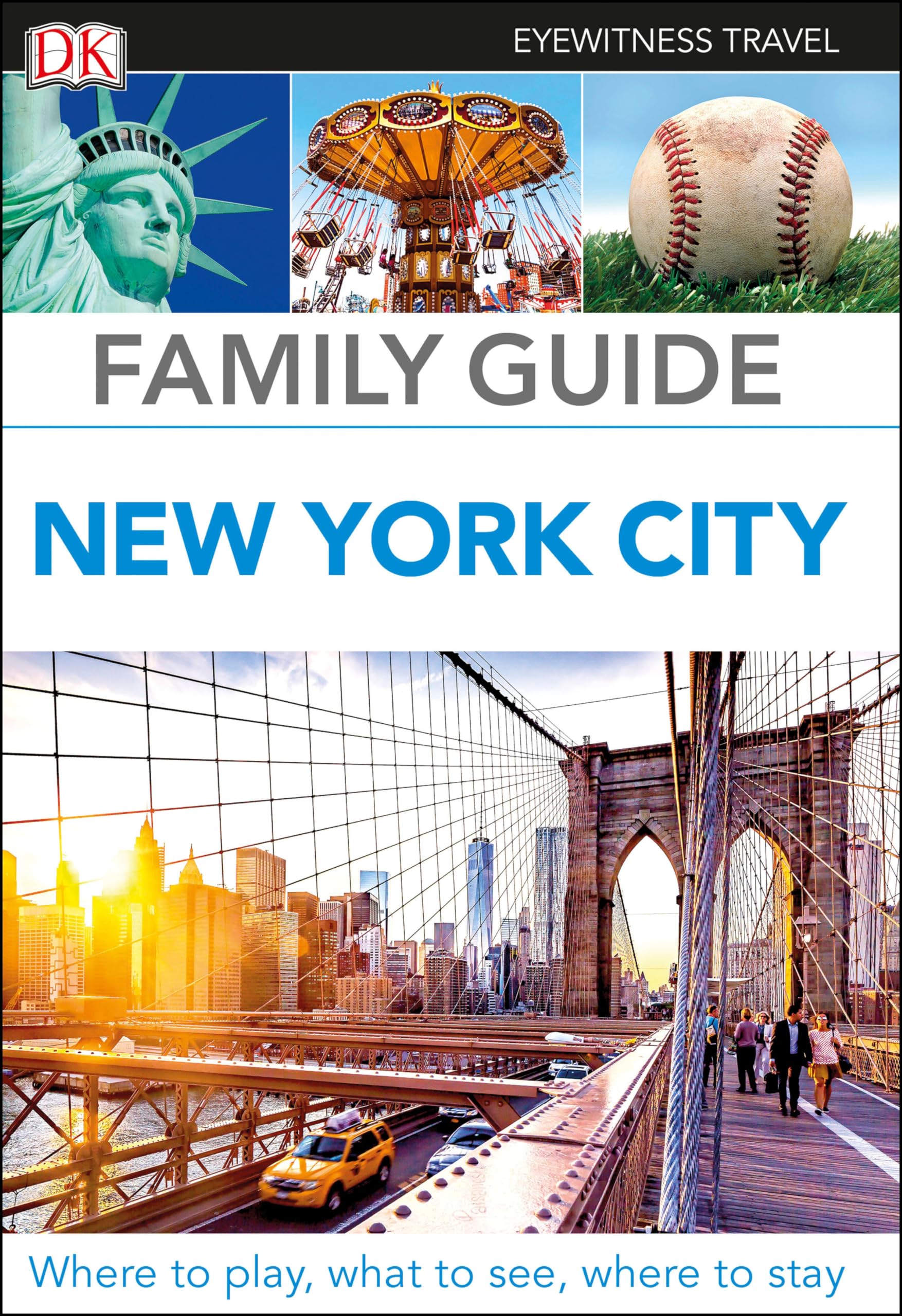Dk Eyewitness Family Guide New York City (Travel Guide)