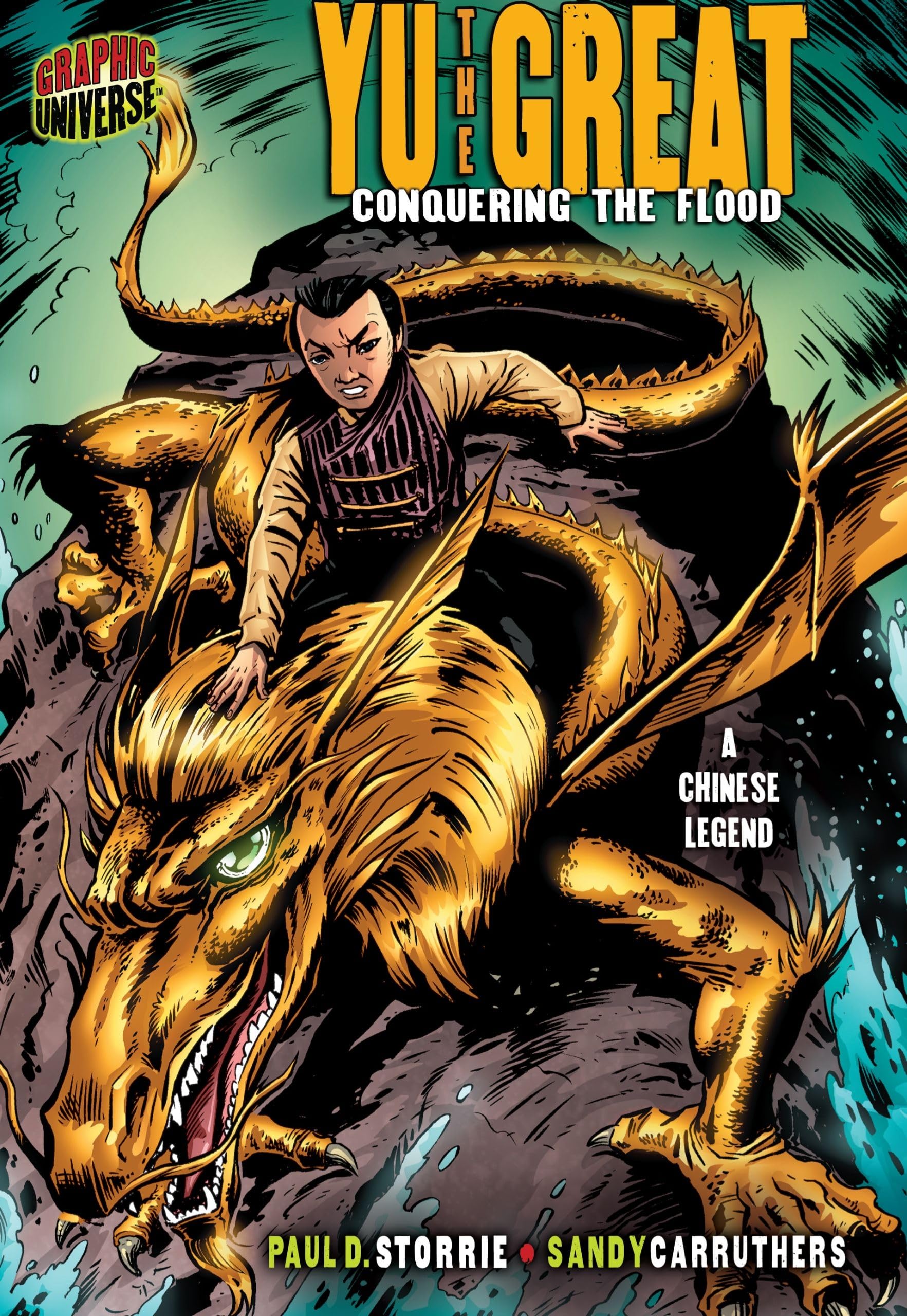 Yu The Great: Conquering The Flood [A Chinese Legend] (Graphic Myths And Legends),New