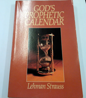 God's Prophetic Calendar,New