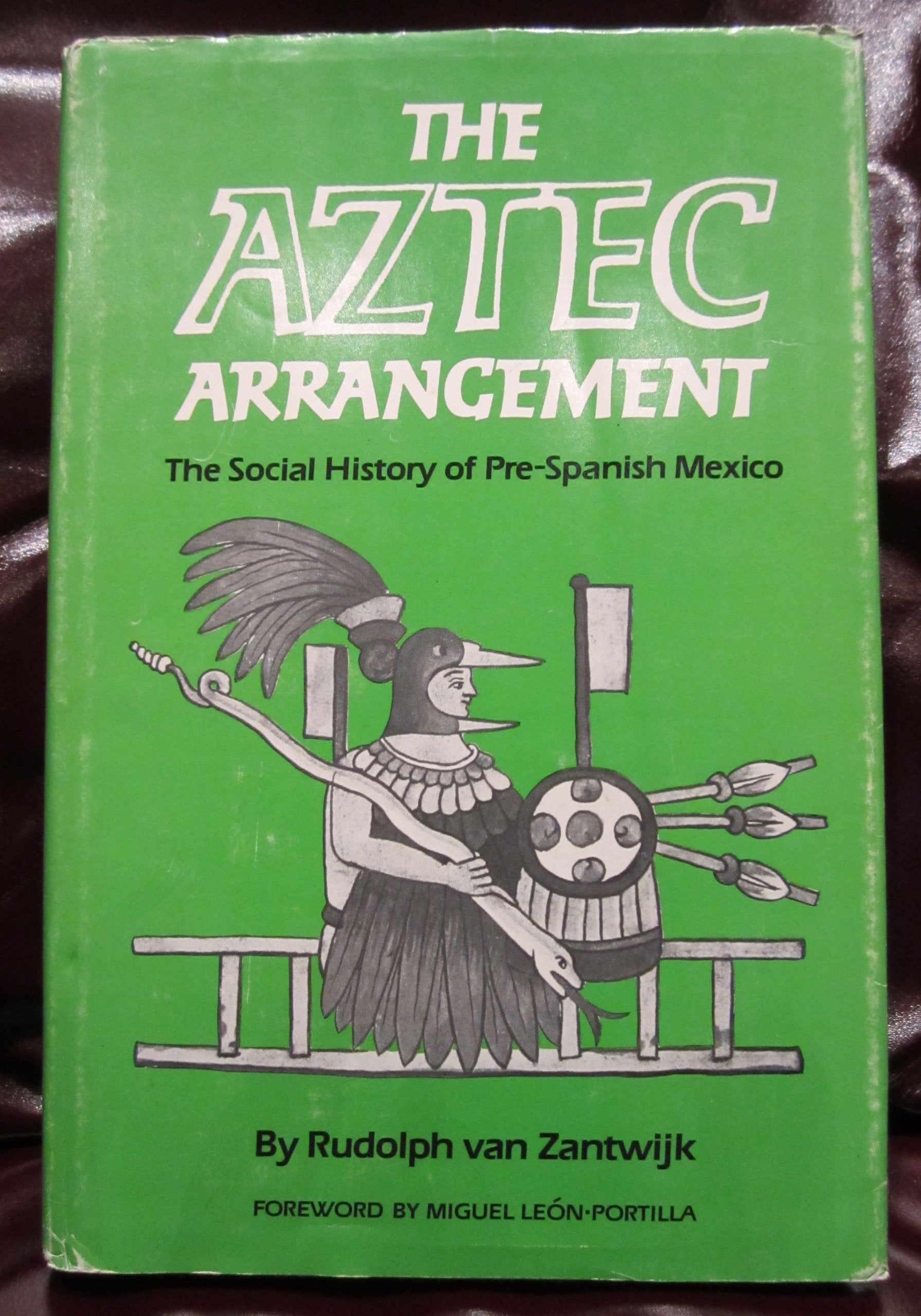 The Aztec Arrangement: The Social History Of Prespanish Mexico (Civilization Of The American Indian Series),New