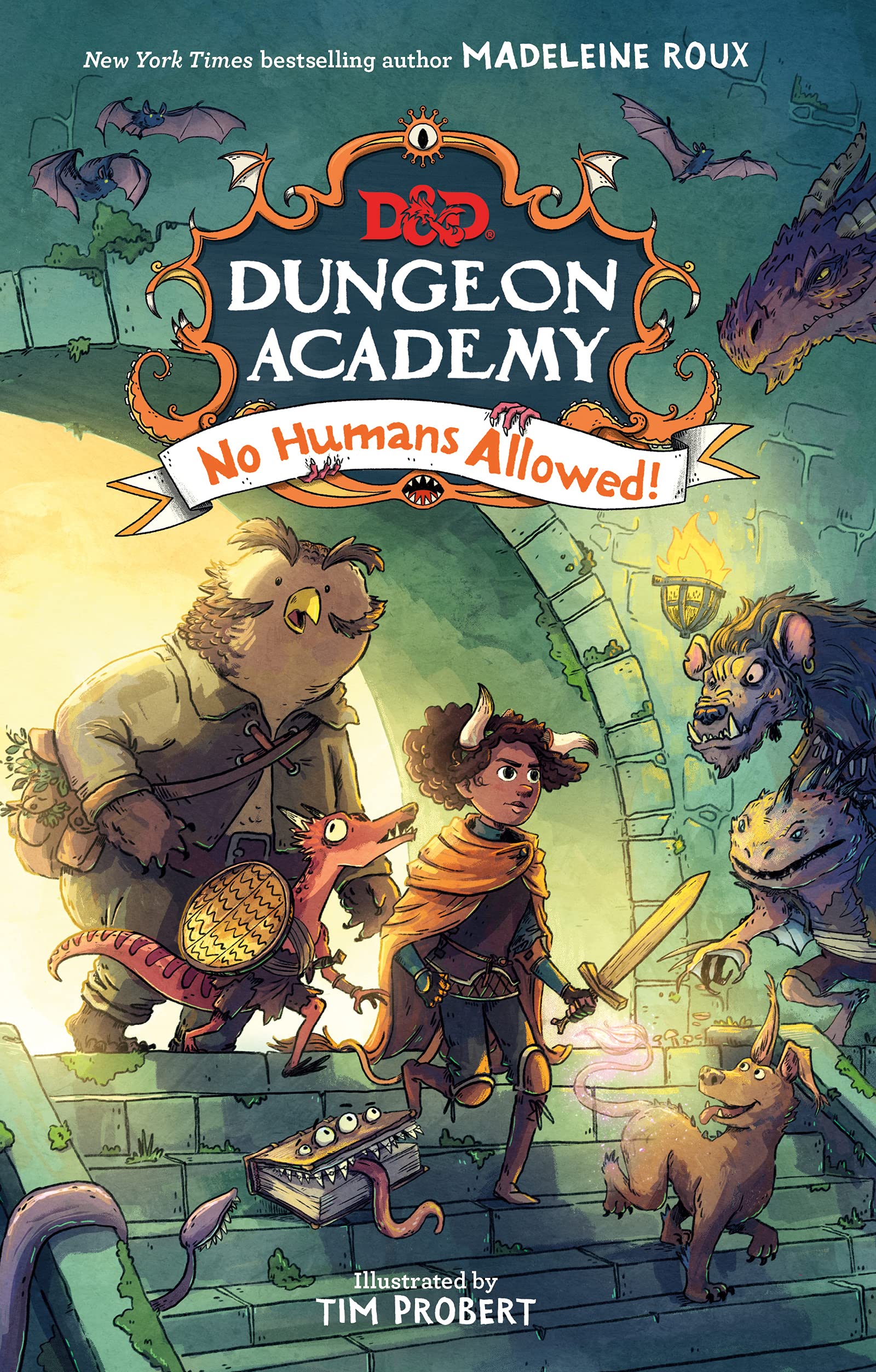 Dungeons & Dragons: Dungeon Academy: No Humans Allowed! (Dungeons & Dragons: Dungeon Academy, 1),New