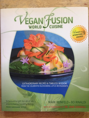 Vegan Fusion World Cuisine: Extraordinary Recipes & Timeless Wisdom From The Celebrated Blossoming Lotus Restaurants,Used