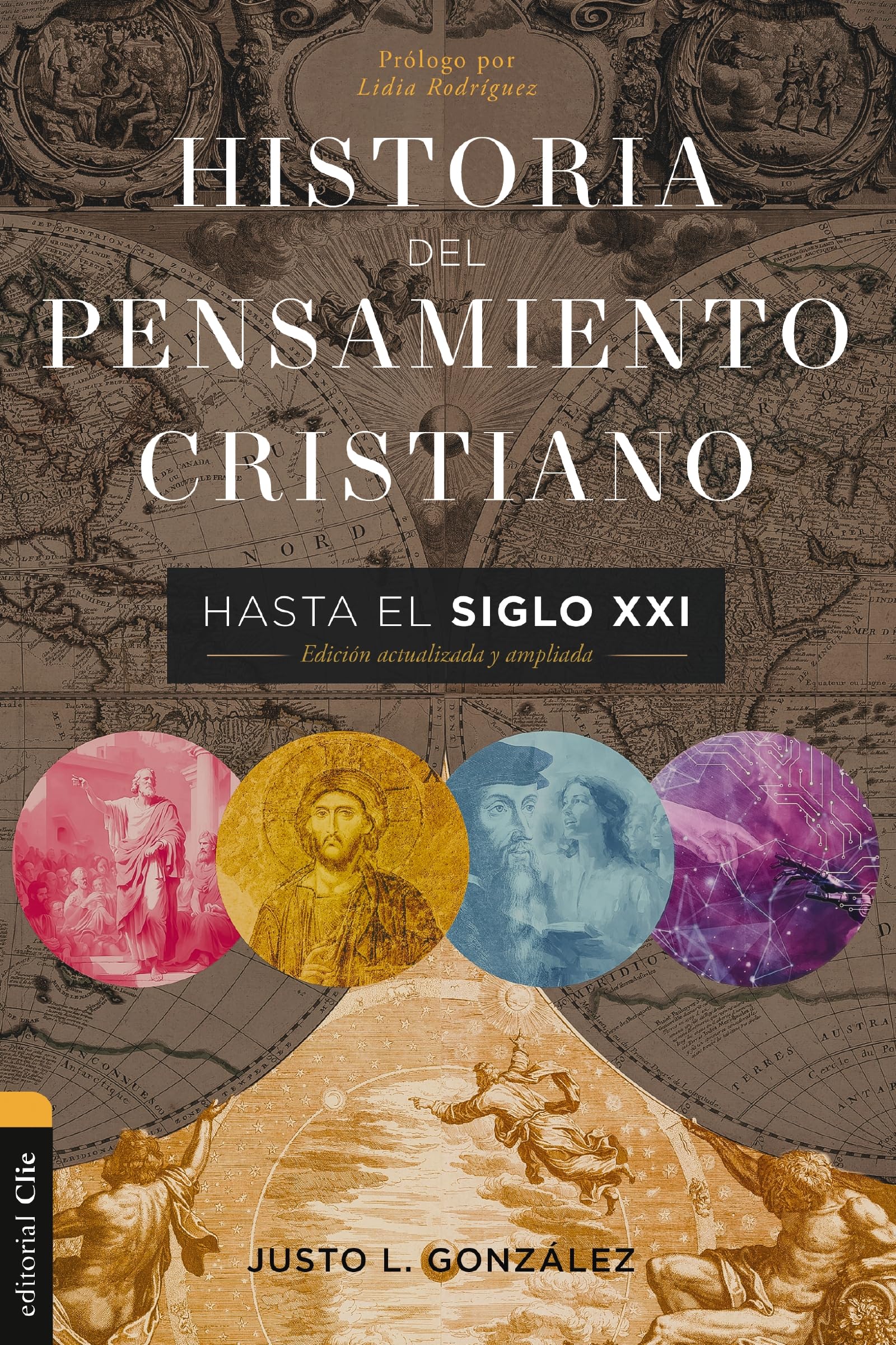 Historia del pensamiento cristiano hasta el siglo XXI: Edicin actualizada y ampliada (Spanish Edition),New
