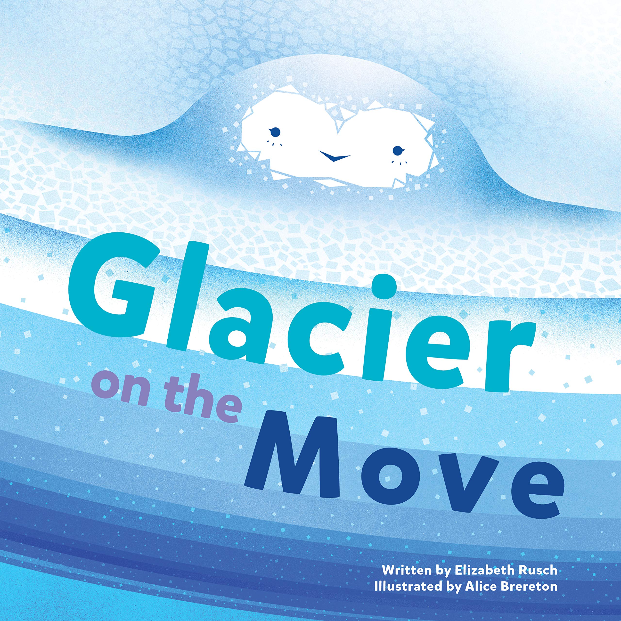 Glacier on the Move,Used