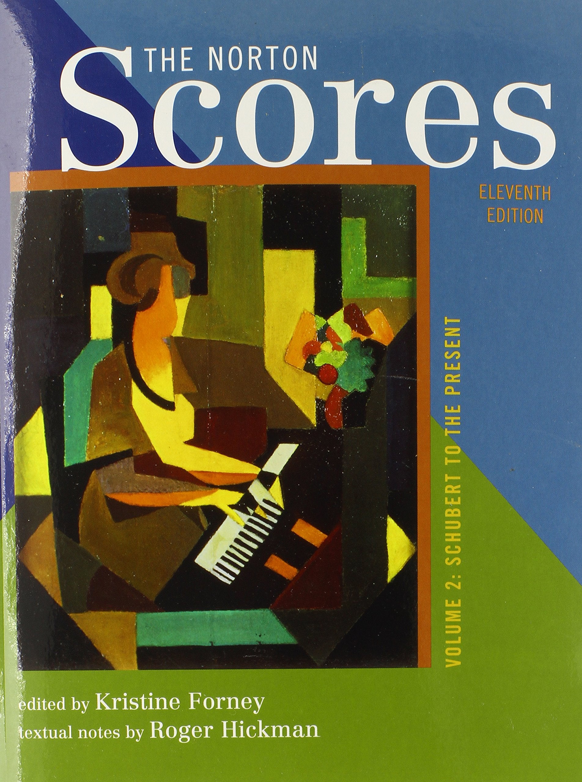 The Norton Scores: A Study Anthology,Used