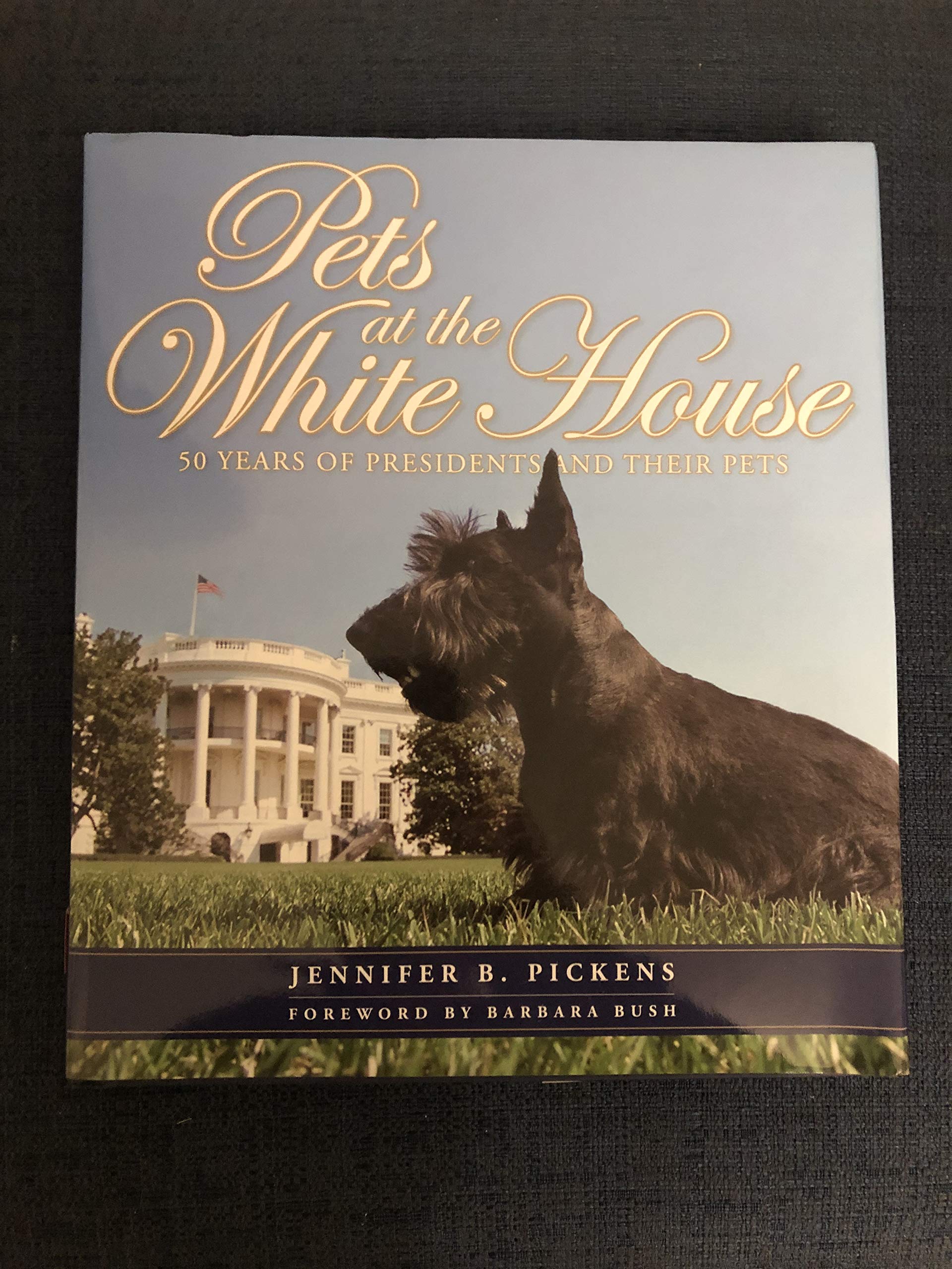 Pets at the White House: 50 Years of Presidents and Their Pets