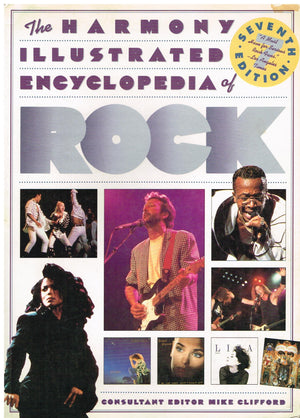 The Harmony Illustrated Encyclopedia Of Rock: 7Th Edition,New