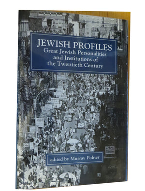 Jewish Profiles: Great Jewish Personalities And Institutions Of The Twentieth Century,New