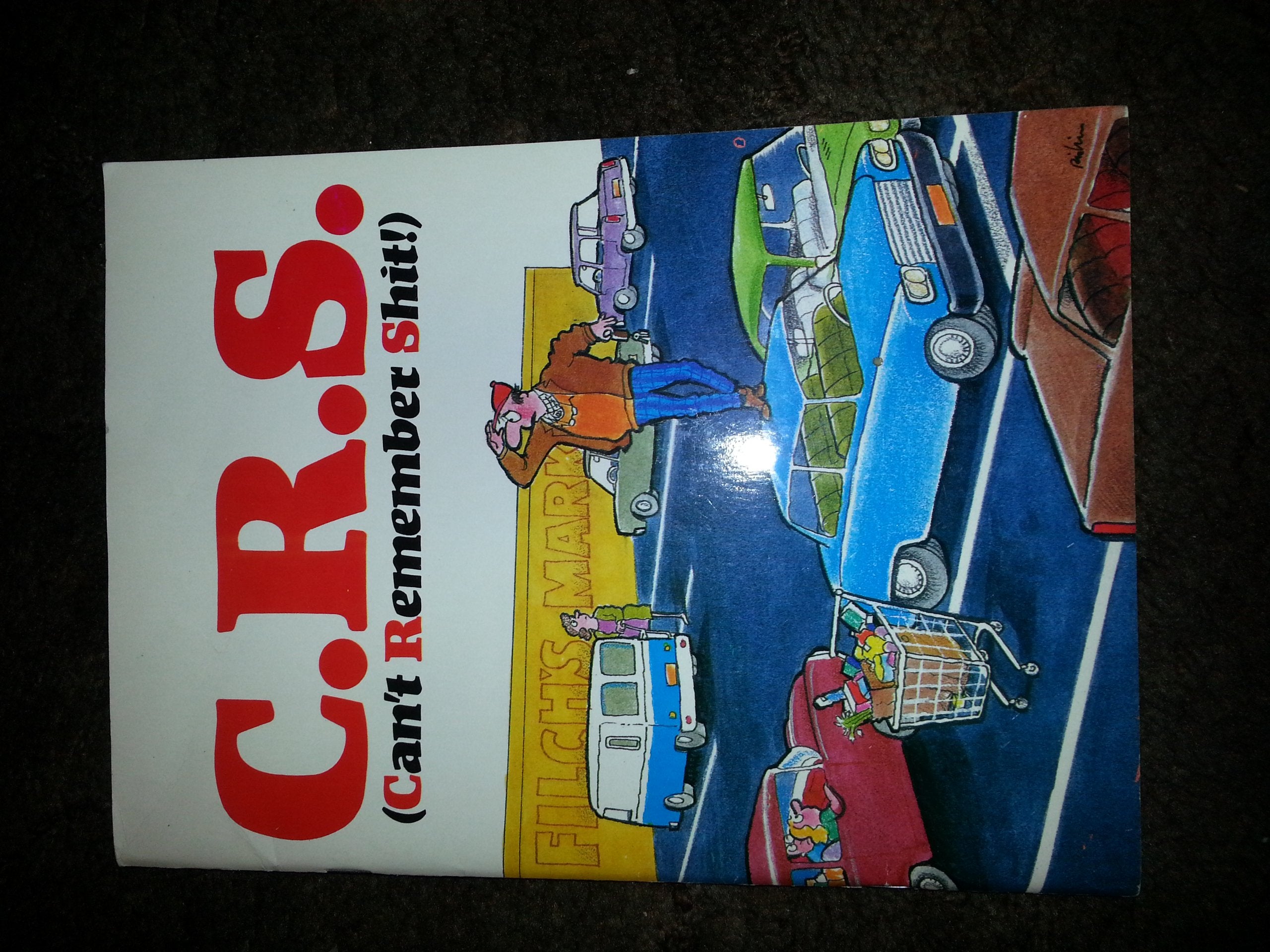 C.R.S. (Can't Remember Shit),Used