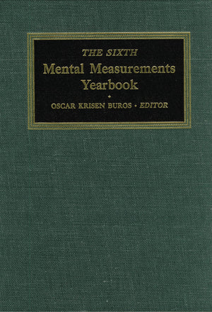 The Sixth Mental Measurements Yearbook (Buros Mental Measurements Yearbook),Used