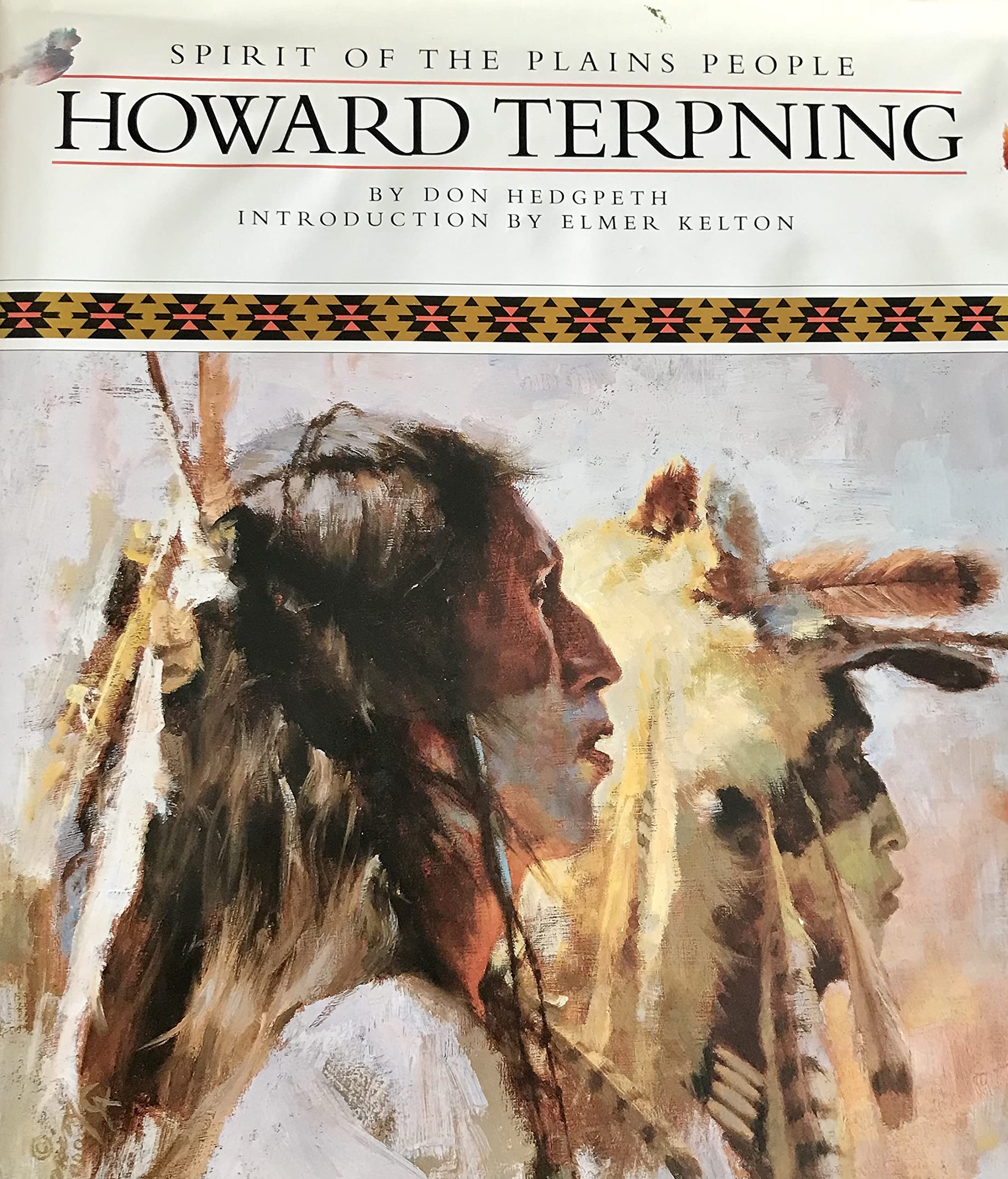 Howard Terpning: Spirit Of The Plains People