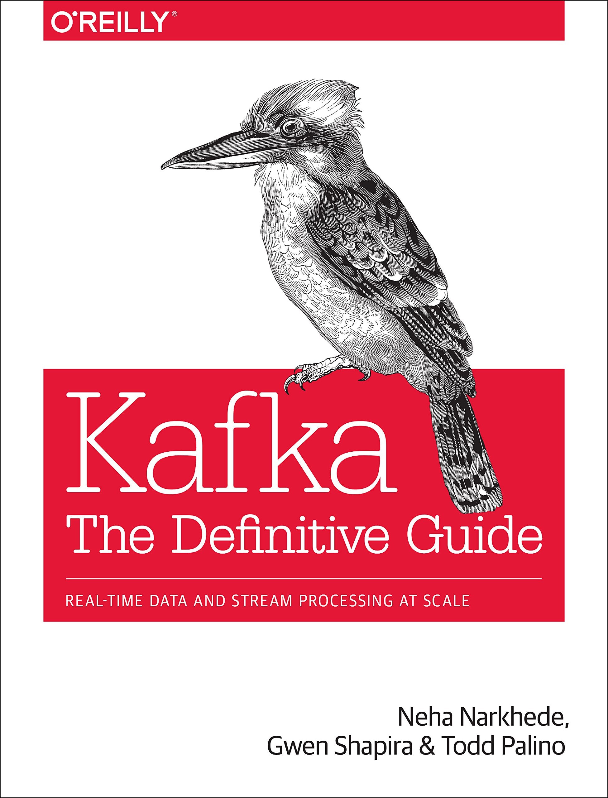 Kafka: The Definitive Guide: RealTime Data and Stream Processing at Scale,New