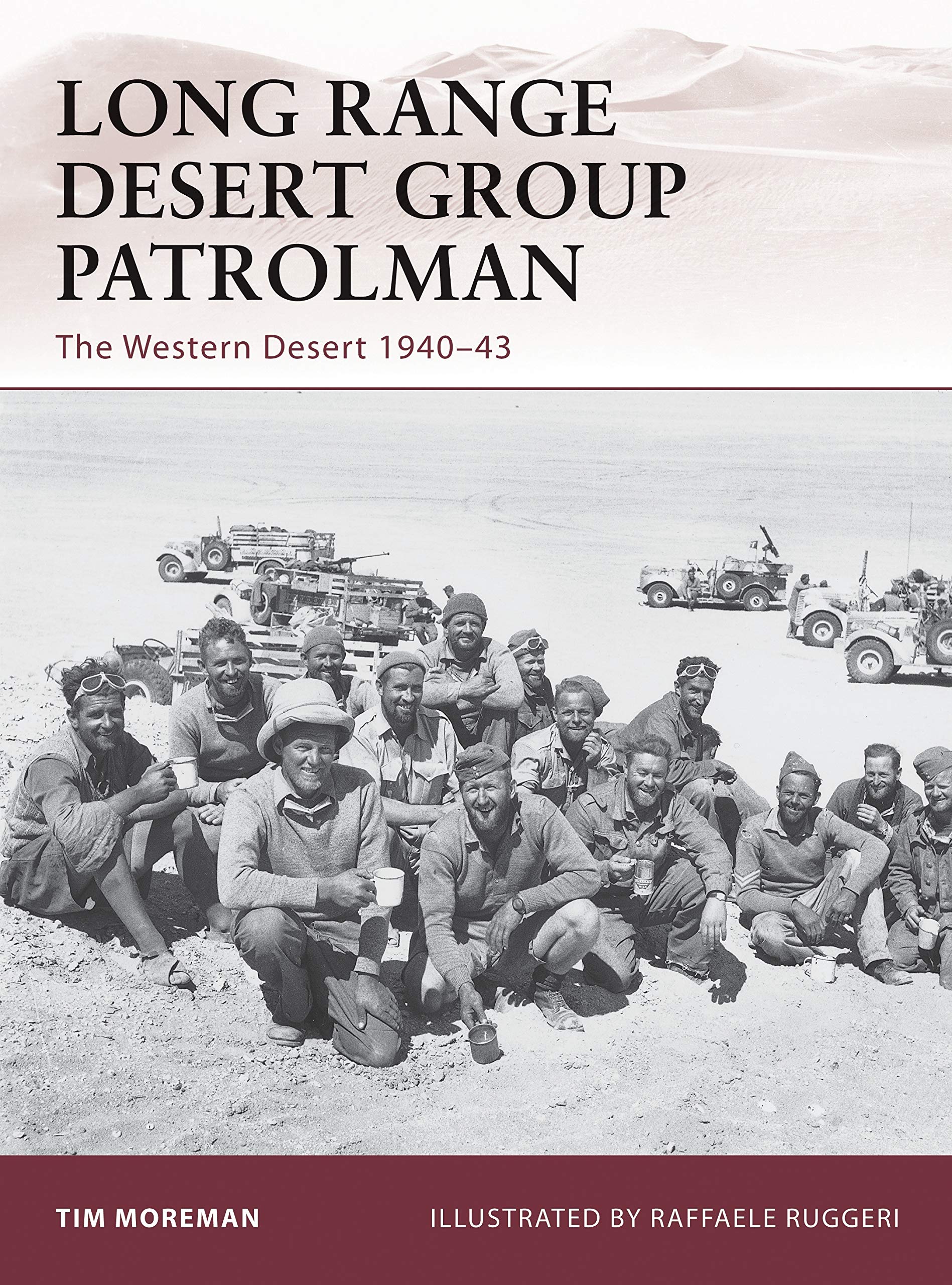 Long Range Desert Group Patrolman: The Western Desert 194043 (Warrior)