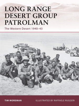 Long Range Desert Group Patrolman: The Western Desert 194043 (Warrior)