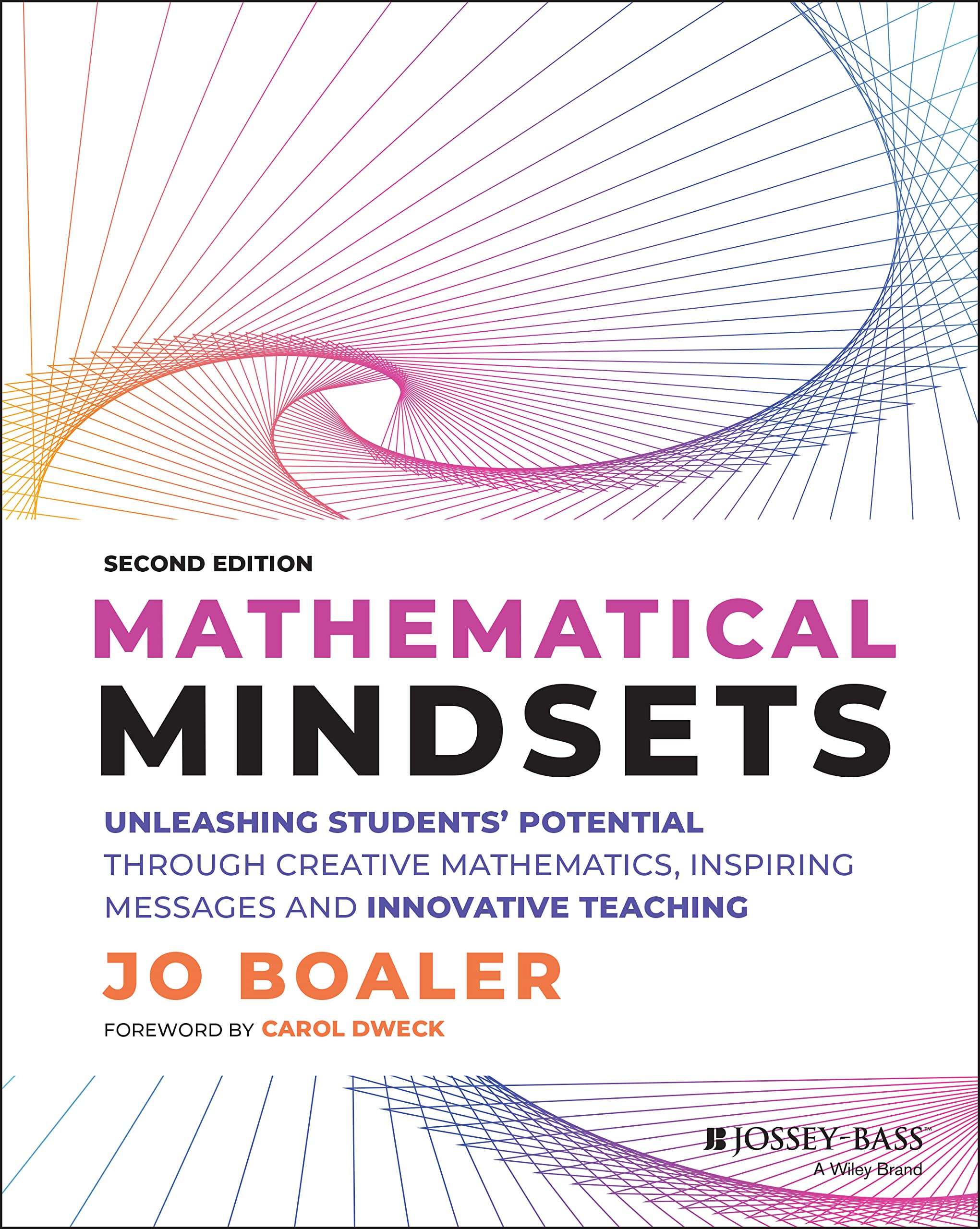 Mathematical Mindsets: Unleashing Students' Potential through Creative Mathematics, Inspiring Messages and Innovative Teaching (,Used