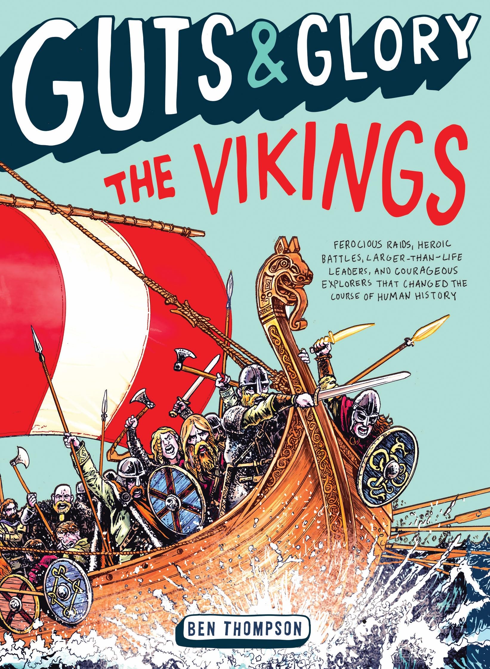 Guts & Glory: The Vikings (Guts & Glory, 2),New