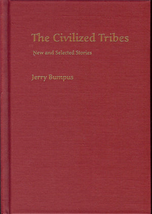 Civilized Tribes: New and Selected Stories,Used