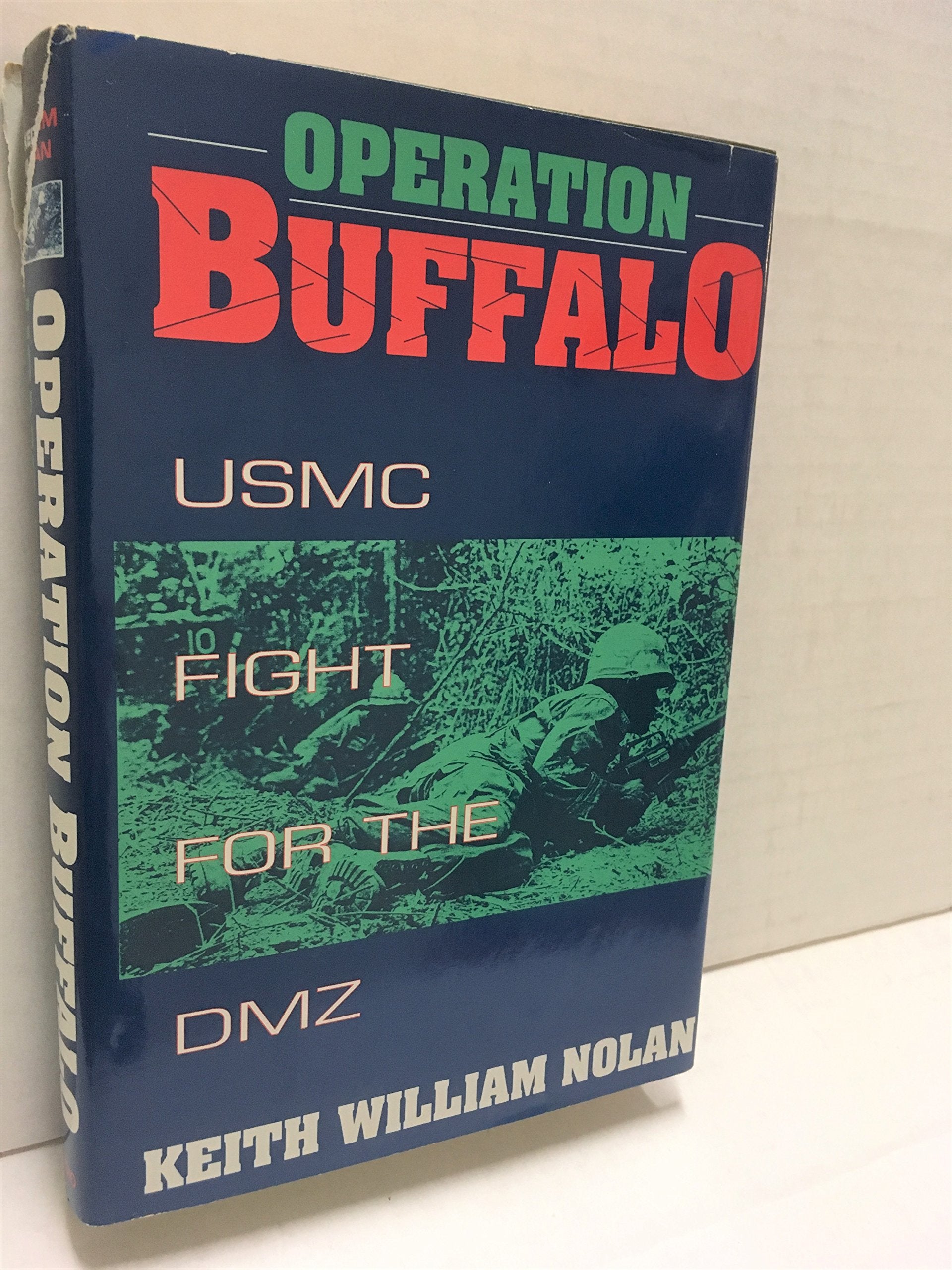 Operation Buffalo: Usmc Fight For The Dmz
