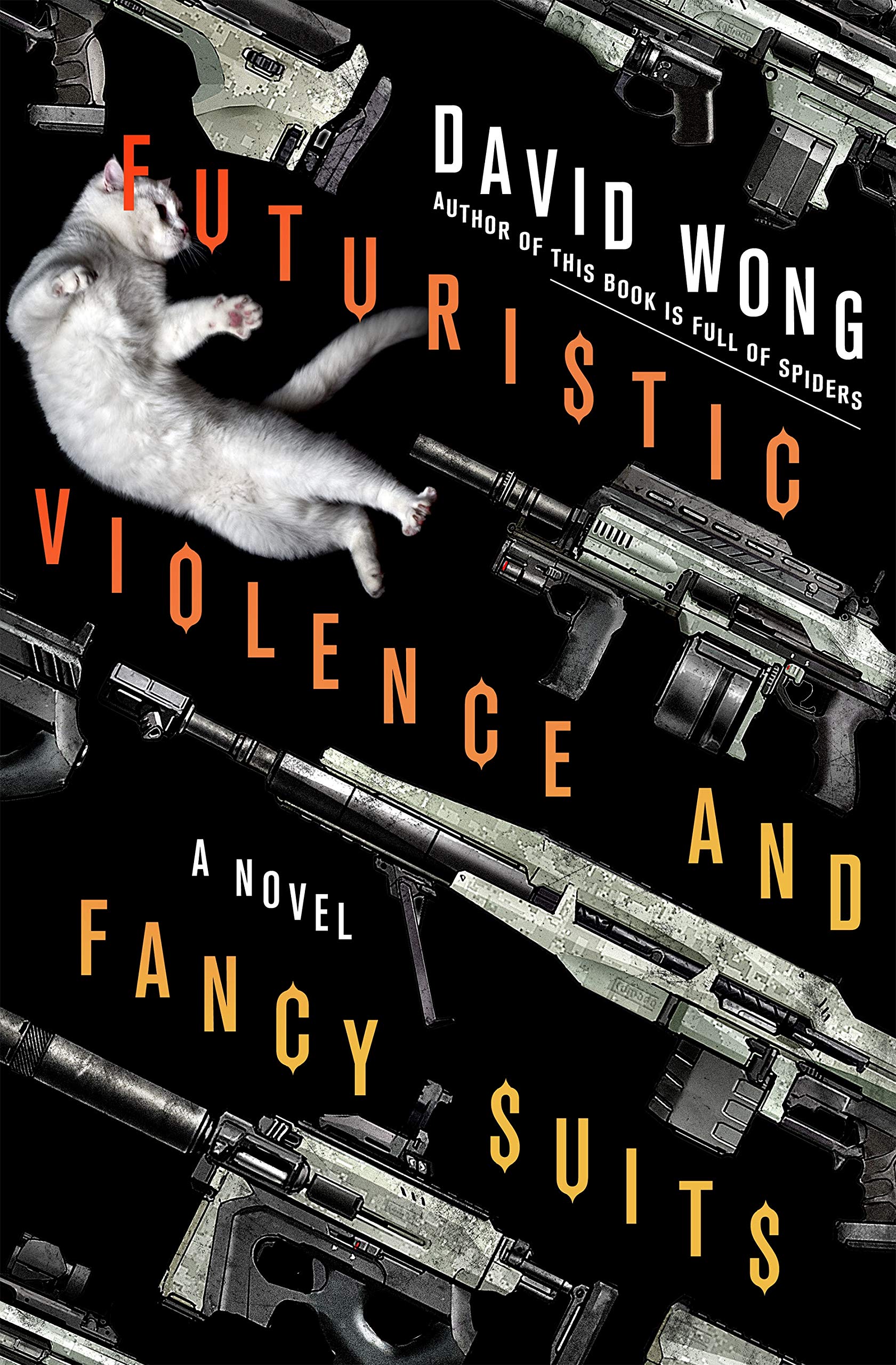 Futuristic Violence and Fancy Suits: A Novel (Zoey Ashe, 1),Used