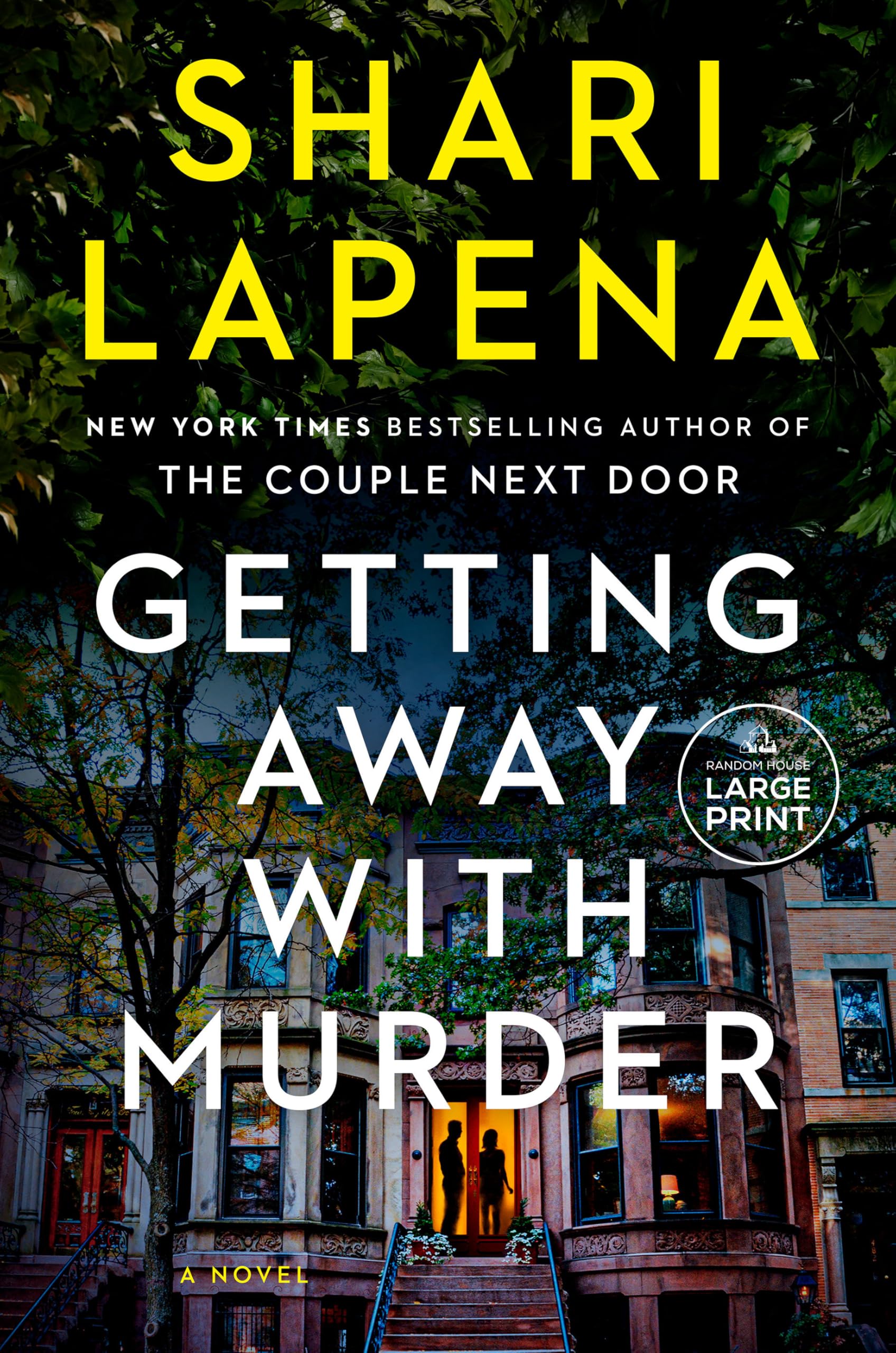 Getting Away With Murder: A Novel