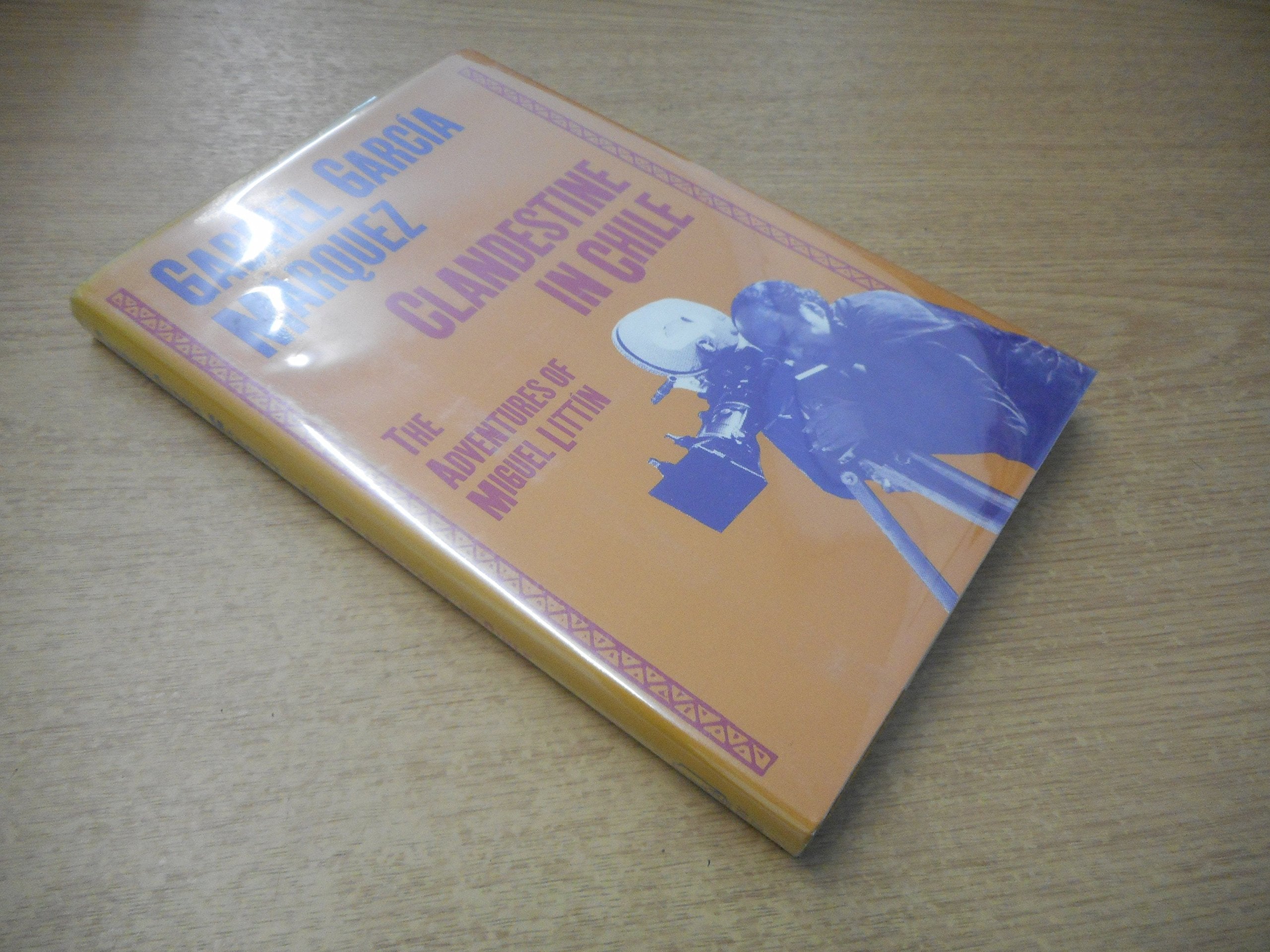 Clandestine In Chile: The Adventures Of Miguel Littin (English And Spanish Edition),Used