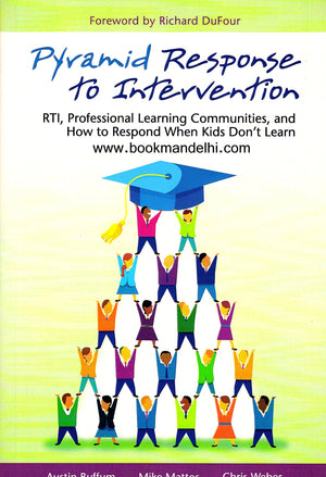 Pyramid Response to Intervention: RTI, Professional Learning Communities, and How to Respond When Kids Don't Learn,Used