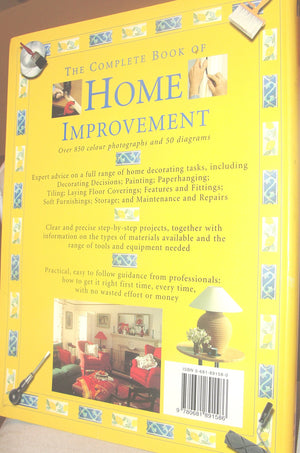 Complete Book of Home Improvement: Ideas and Techniques for Decorating Your Hom,Used