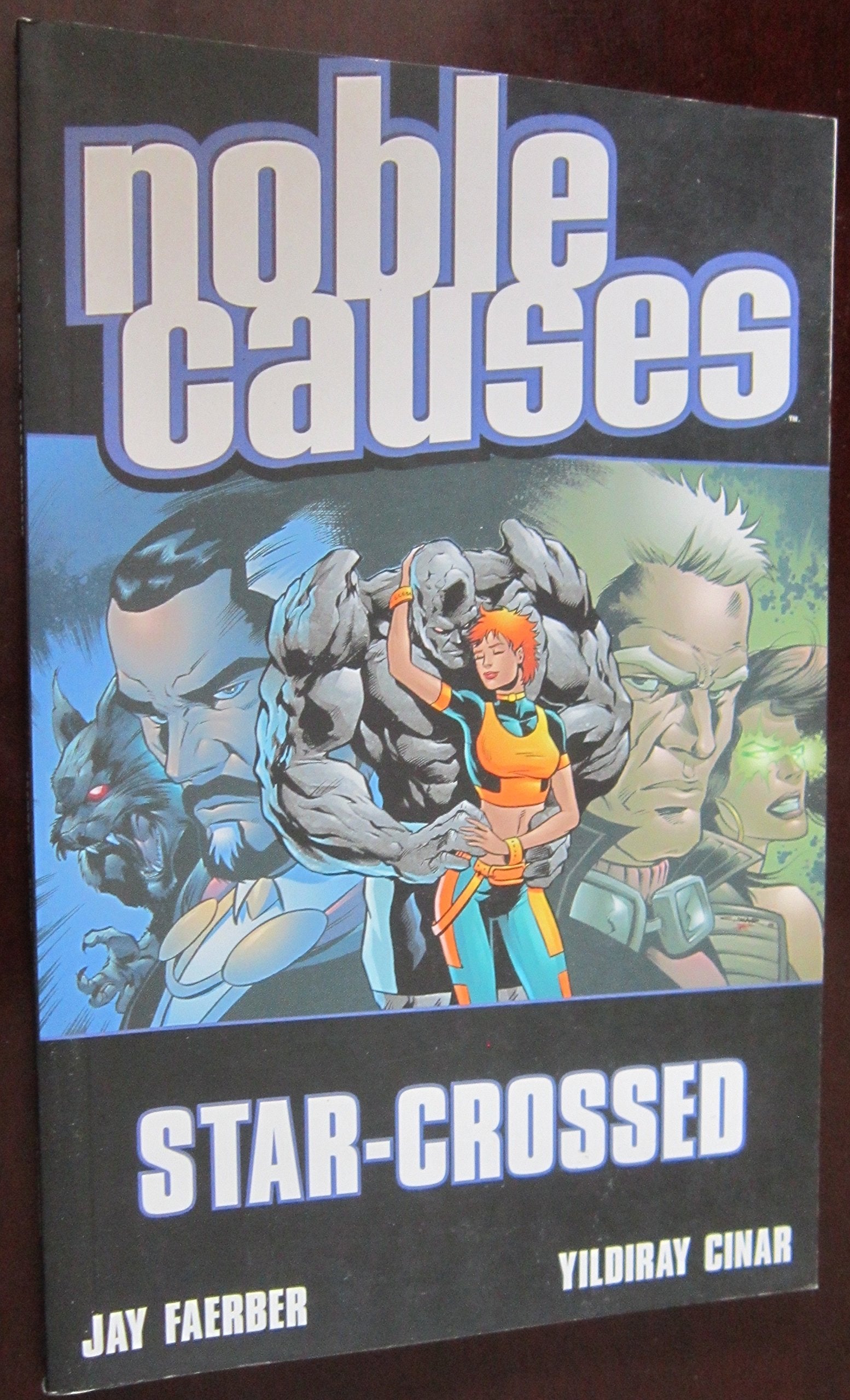 Noble Causes Volume 8: Star Crossed (Noble Causes, 8),Used