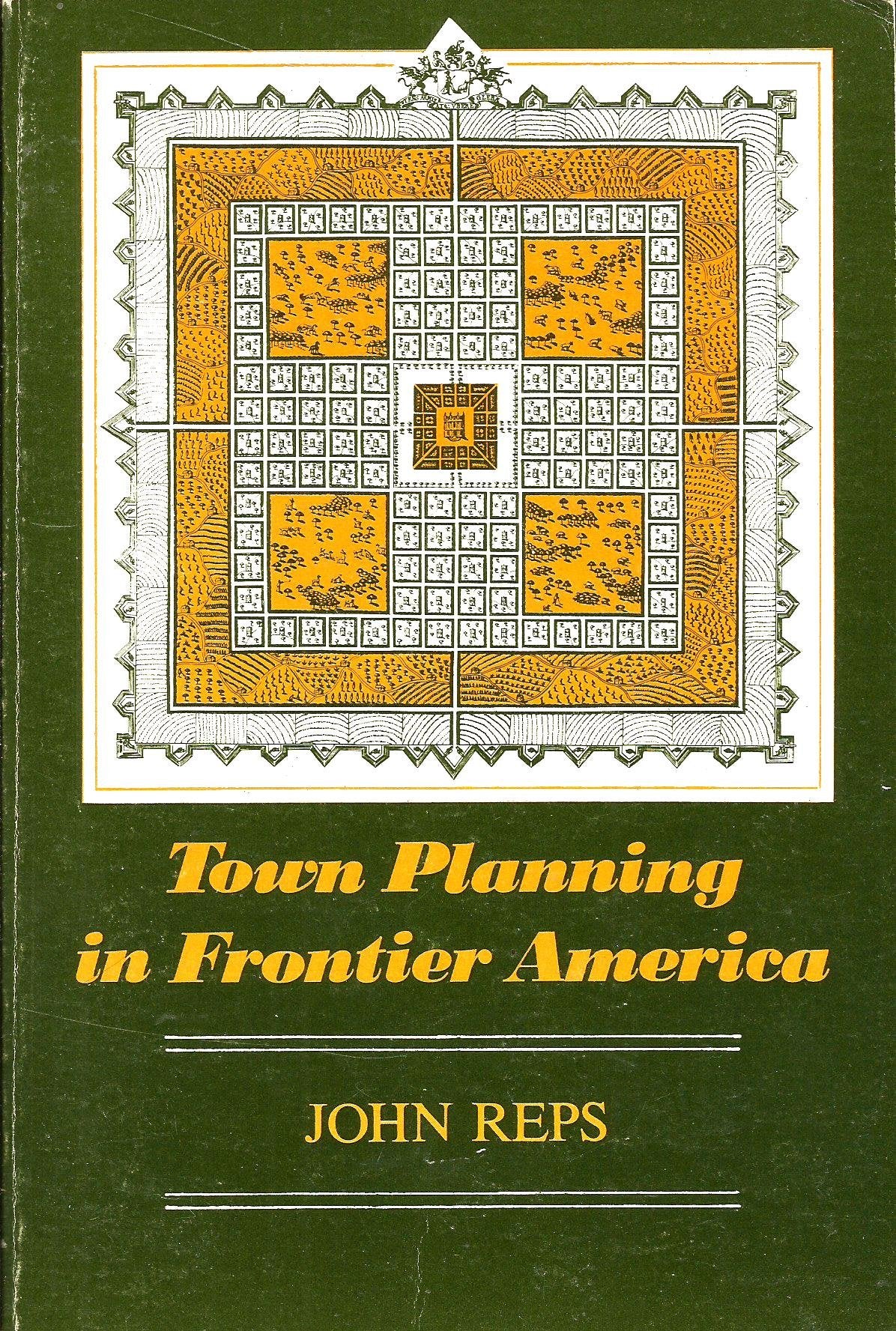 Town Planning in Frontier America,Used