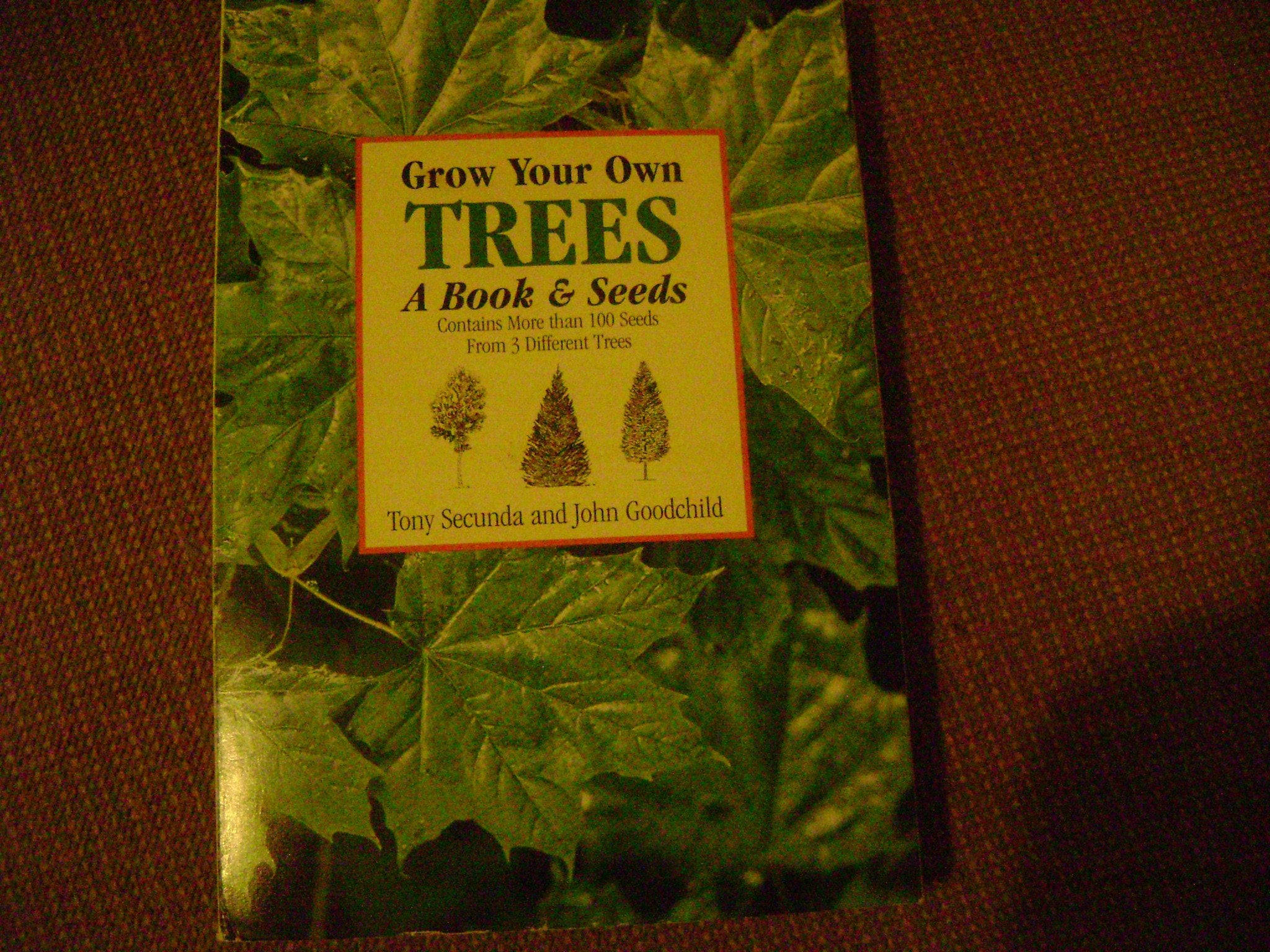 Grow Your Own Trees 2 Ed: A Book and Seeds Second Edition,Used