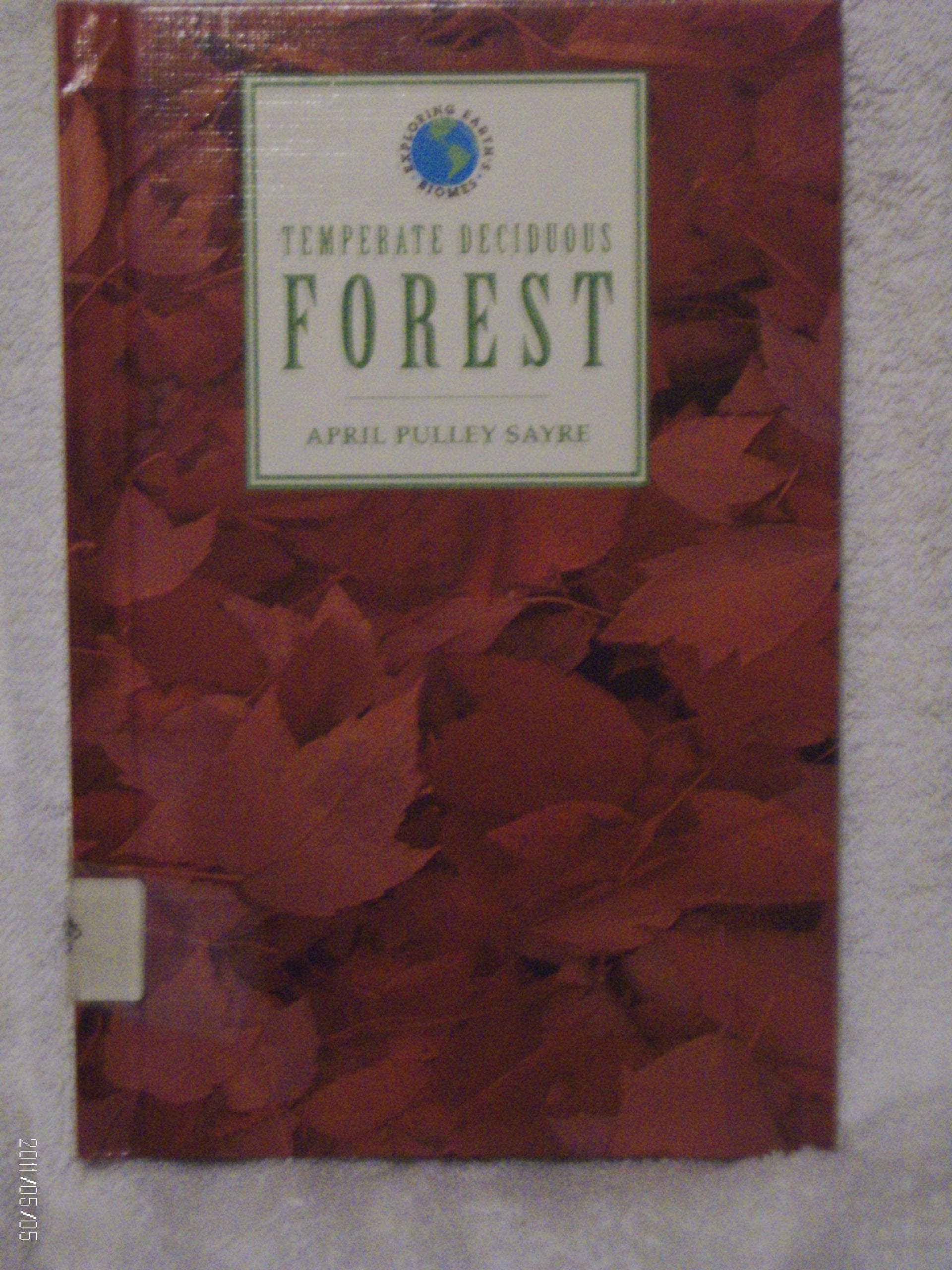Temperate Deciduous Forest (Exploring Earth's Biomes),Used
