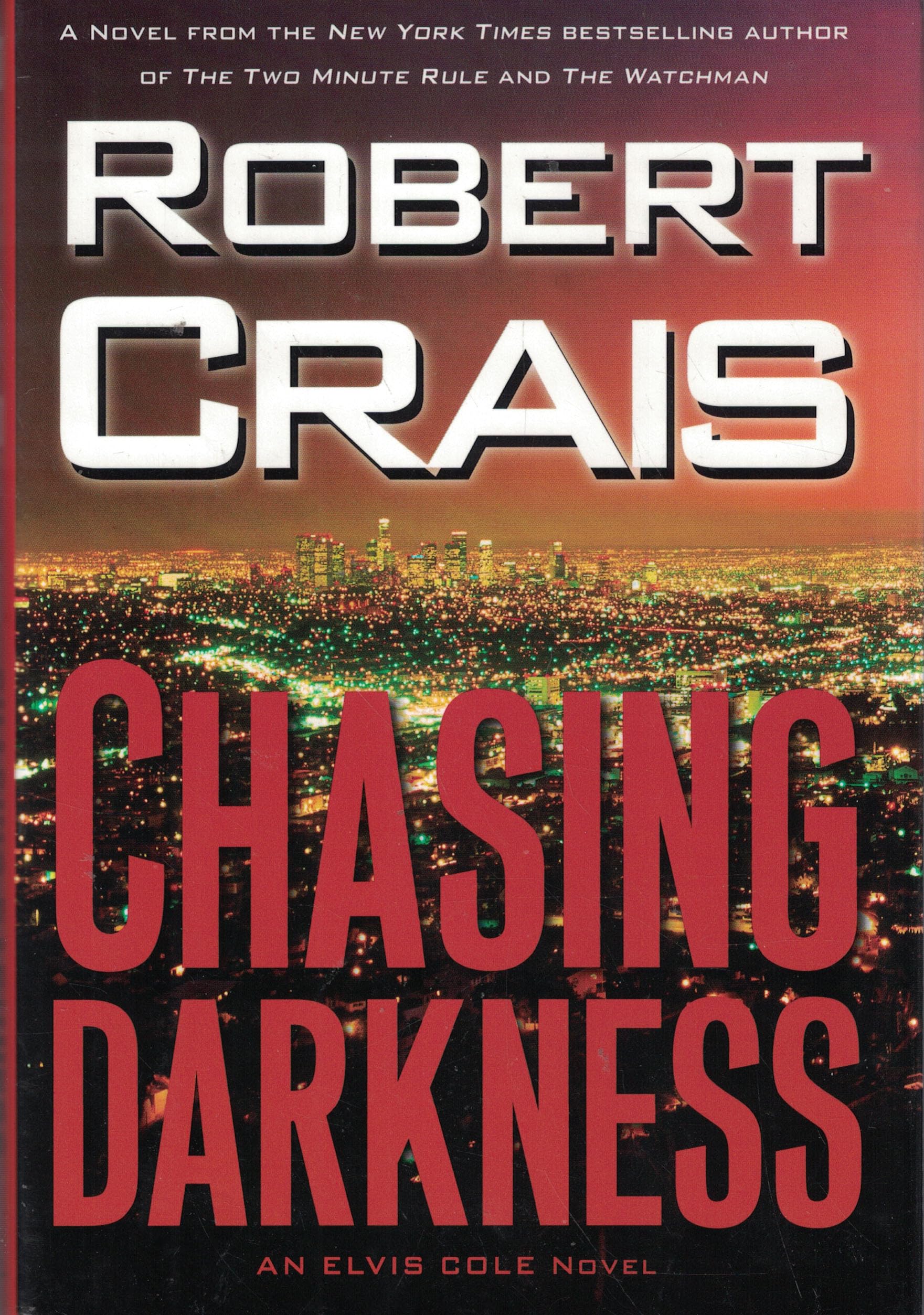 Chasing Darkness (Elvis Cole Novel)-used