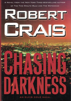 Chasing Darkness (Elvis Cole Novel)-used